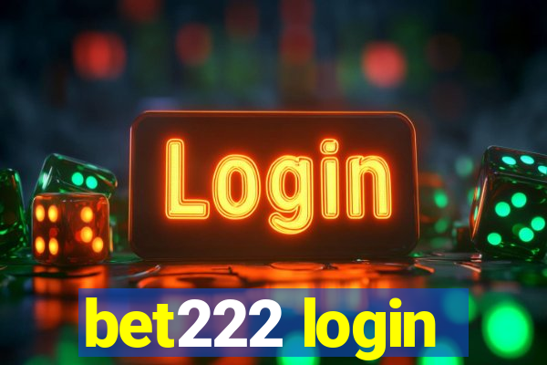 bet222 login